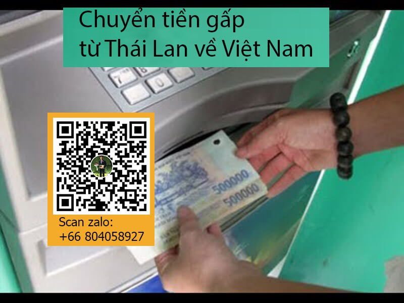 Chuyển tiền gấp từ Thái Lan về Việt Nam làm như thế nào